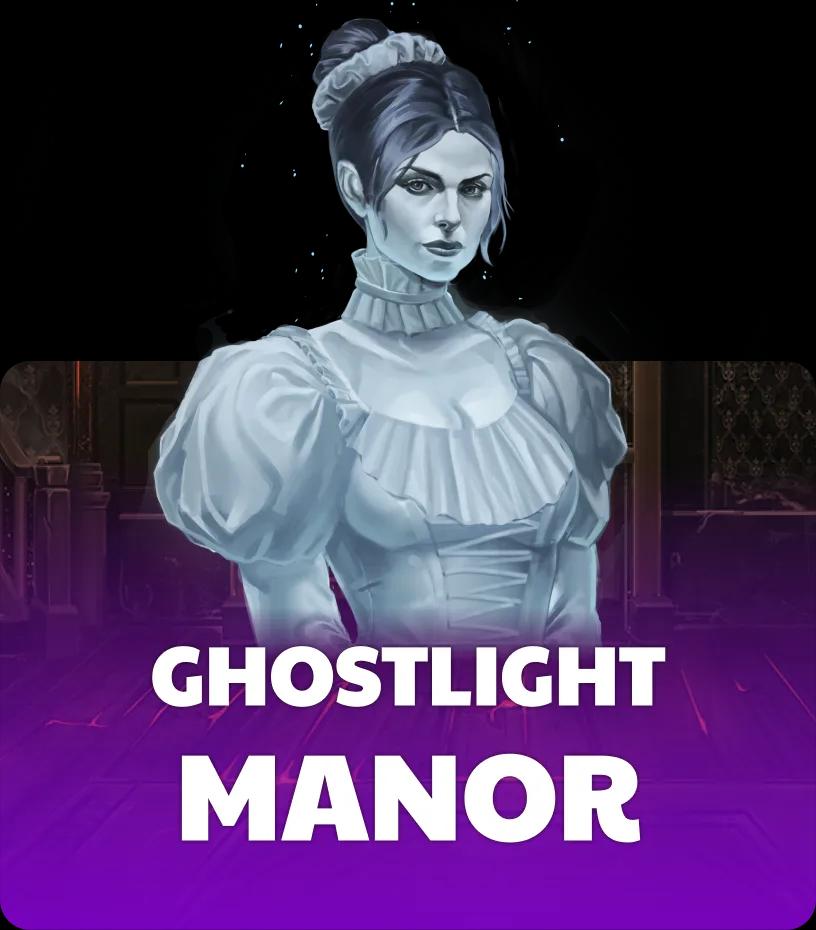 Ghostlight Manor
